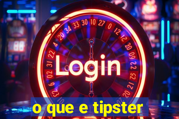 o que e tipster